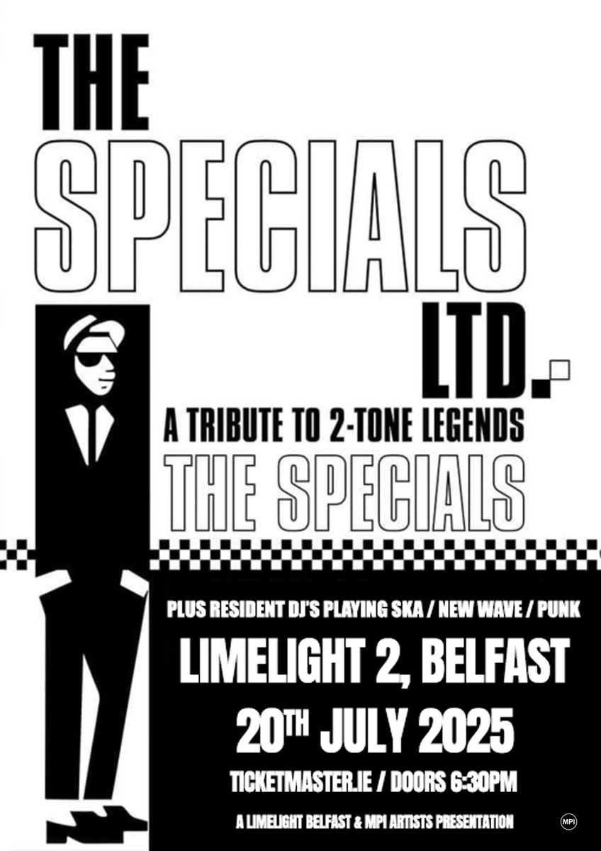 LimelightNI's tweet image. THIS SUNDAY 🏁🏁Catch The Specials Ltd - Tribute to 2Tone Legends The Specials at The Limelight 2!
➡️ Remaining tix from Ticketmaster.
@LtdSpecials
