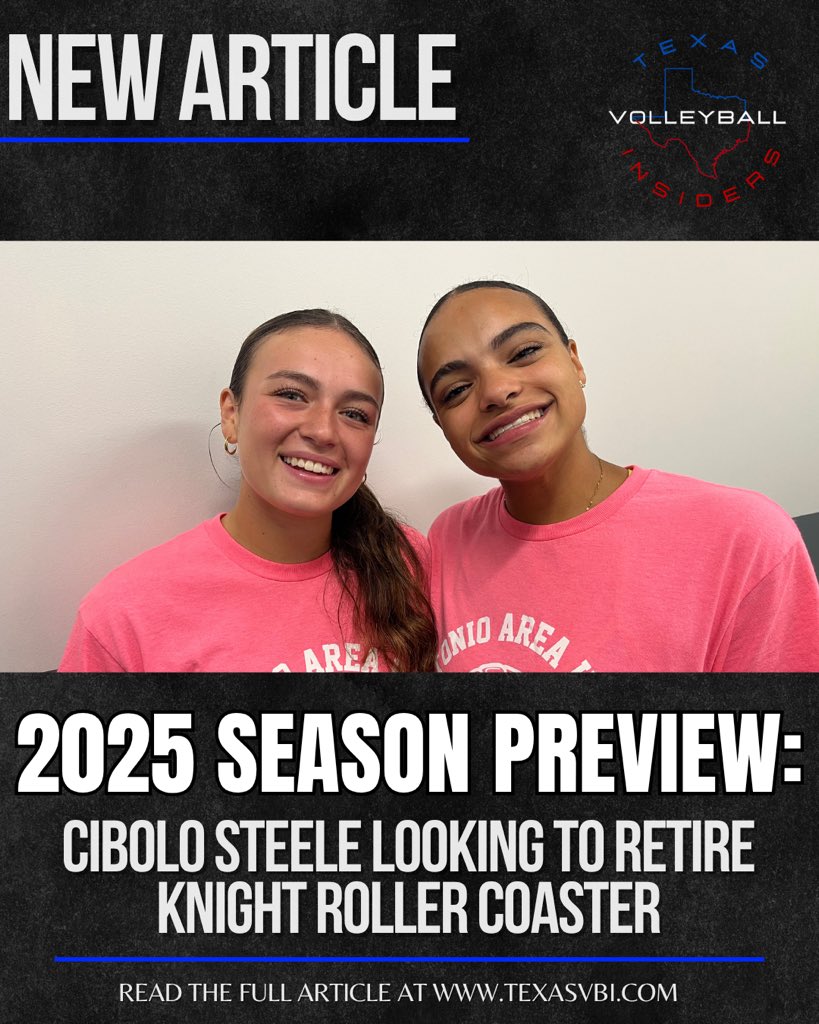 texasvbi's tweet image. Another great article was posted for TVI Subscribers! “2025 Season Preview: Cibolo Steele Looking to Retire Knight Roller Coaster”. By Greg Sherman. Photos Approved and Provided Courtesy of Greg Sherman. Not a Member? (texasvbi.com membership).
