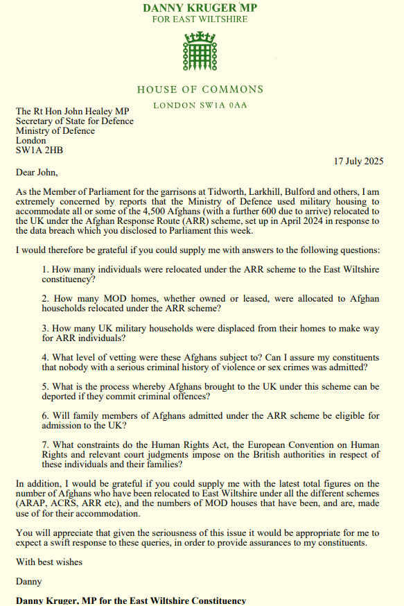 danny__kruger's tweet image. I have today written to the Defence Secretary about the secret scheme relocating Afghans to the UK. As the MP with the most military families I want to know if soldiers' homes were used for this scheme. And I want to know the Afghans were properly vetted before being housed in…