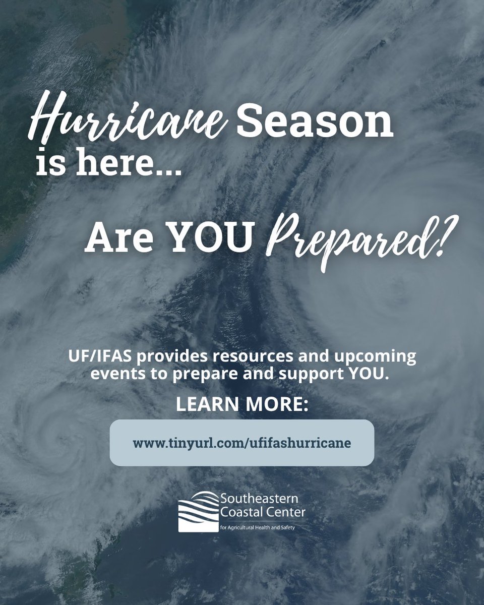 🌀 Hurricane season is here…Are you prepared? Now is the time to plan, stay informed, and protect yourself, your family, and your worksite.

Learn more about how you can prepare at these upcoming UF/IFAS events: loom.ly/WZ0PP1U