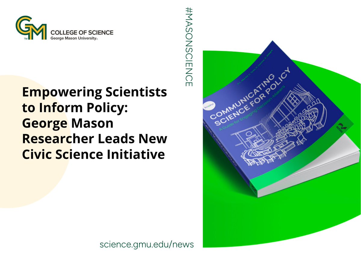College of Science (@gmu_cos) on Twitter photo Coming soon: a new open-access book to help scientists engage with policymakers.📘
<a href="/ESPMasonU/">ESP Dept GMU</a>'s K.L. Akerlof is leading Communicating Science for Policy, part of a national civic science initiative.
Learn more: science.gmu.edu/news/empowerin… Coming soon: a new open-access book to help scientists engage with policymakers.📘
<a href="/ESPMasonU/">ESP Dept GMU</a>'s K.L. Akerlof is leading Communicating Science for Policy, part of a national civic science initiative.
Learn more: science.gmu.edu/news/empowerin…