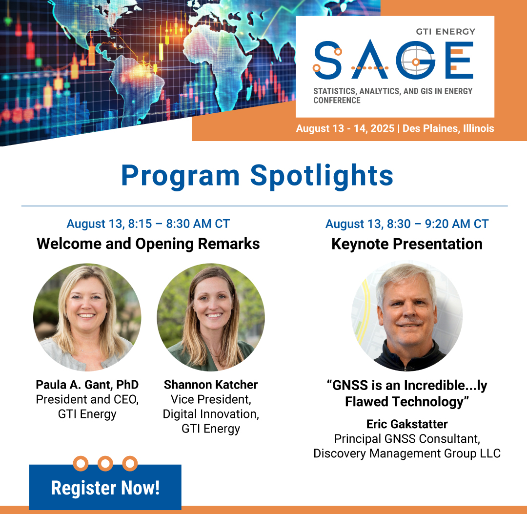gti_energy's tweet image. Join us at #SAGE to see how data, analytics, & geospatial tools are shaping modern energy systems. Day 1 kicks off with opening remarks from GTI Energy leadership, followed by a keynote by @GPSGIS_Eric on current tech & the future of GNSS. Register 🔗 gti.energy/training-event…