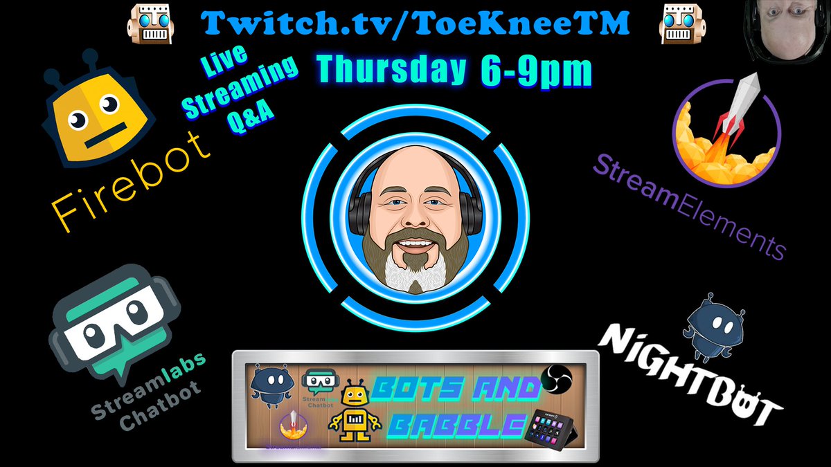 ToeKneeTM's tweet image. Thirsty Thursday Edition of Bots and Babble from 6-9pm Eastern. Bring your OBS, Stream Deck, chatbot and other streaming related questions for live answers. Beanboozled with a community member assist fundraiser goal with Gag Ball Fortnite incentive. See you soon. Link in Bio.