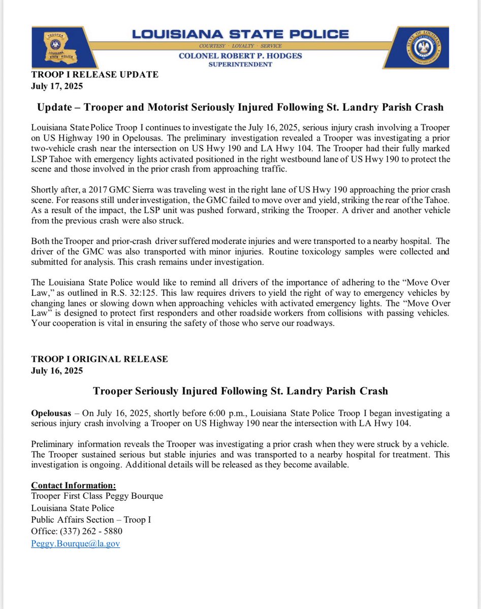 LAStatePolice's tweet image. TROOP I RELEASE UPDATE
July 17, 2025
Update – Trooper and Motorist Seriously Injured Following St. Landry Parish Crash