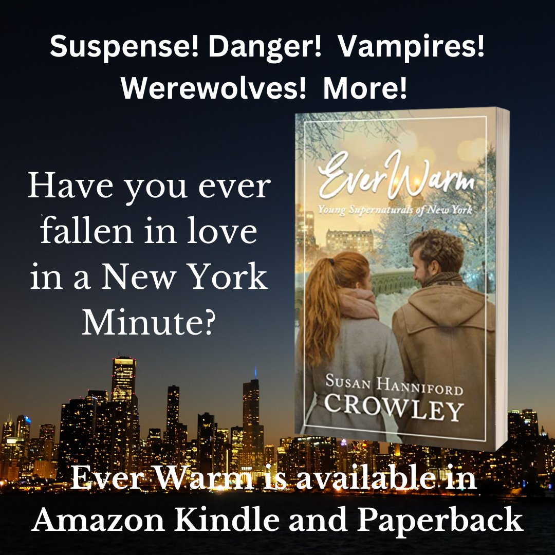 SHCrowley's tweet photo. Imagine falling in #love in a New York minute! #EverWarm is filled with #sweetromance, danger, magic, & a snow-filled sense of wonder. https://t.co/N6uFwuXWBf #vampires, #werewolves, #excitement, #NYC, #YAlit #YAFantasy #Fantasy #Books Please repost https://t.co/tcdau2w76l
