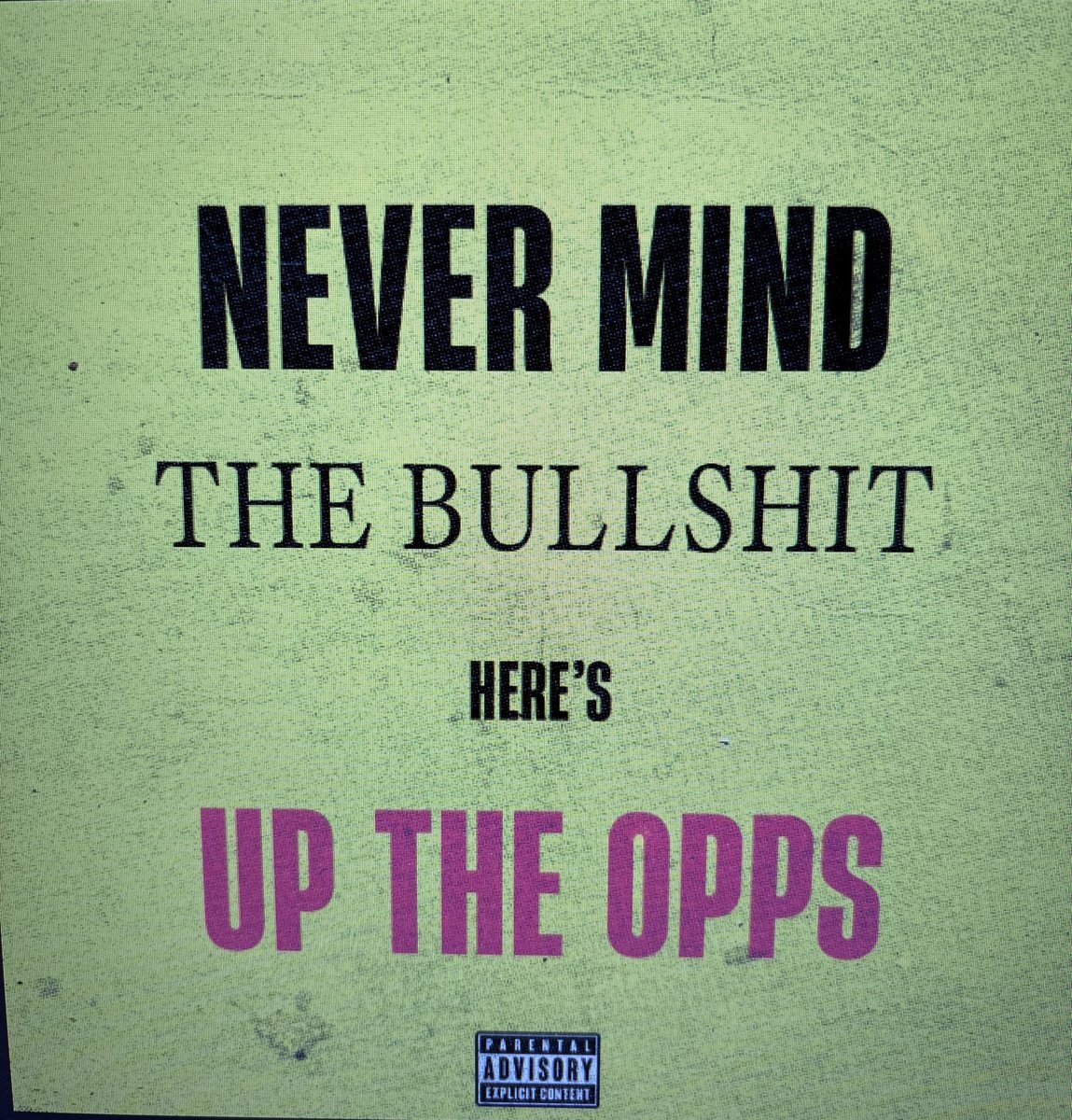 up Tha Opps : 1 hour