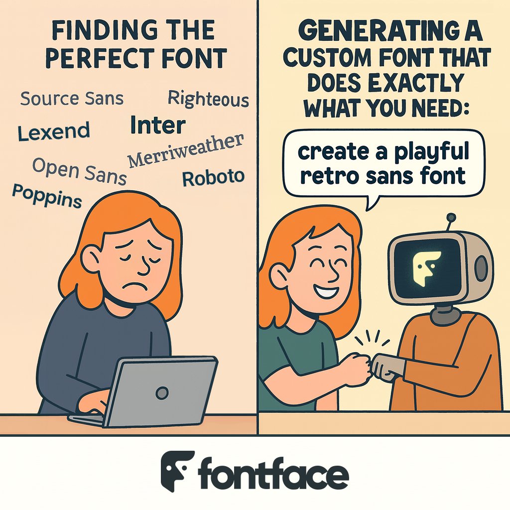 Our waitlist is live. First come, first served. 👉 fontface.ai