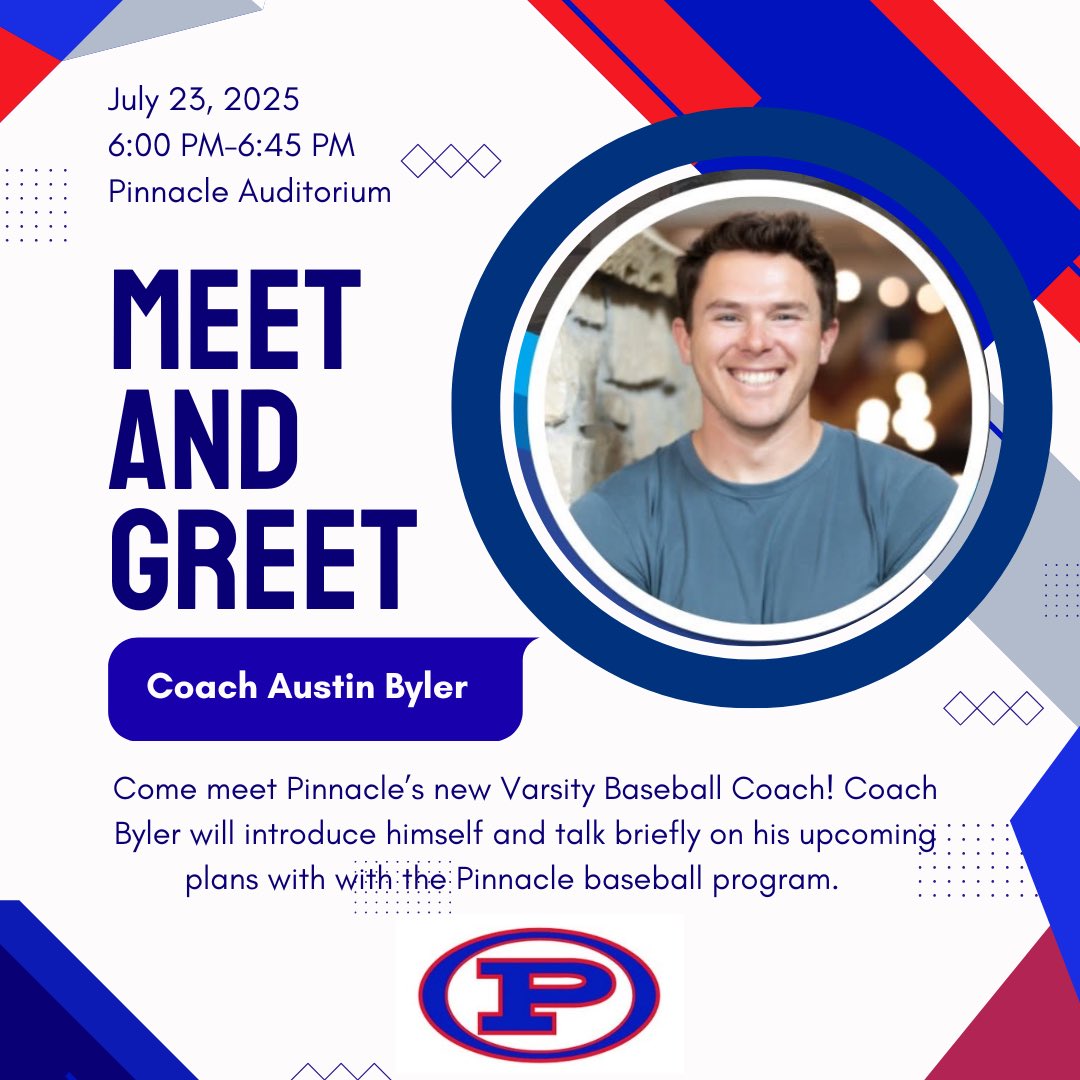 📢 ATTENTION 📢

All returning or prospective Pinnacle High School baseball players and families! Come meet your new Varsity baseball coach @austinbyler for a special Meet &amp; Greet on Wednesday, July 23, 2025 from 6:00 pm to 6:45 pm in the Pinnacle Auditorium!