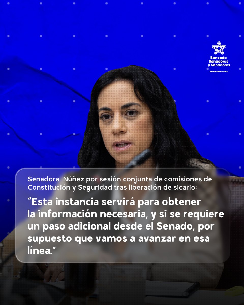🚨NOTICIA | Senadora Núñez por sesión conjunta de comisiones de Constitución y Seguridad tras liberación de sicario: “Esta instancia servirá para obtener la información necesaria, y si se requiere un paso adicional desde el Senado, por supuesto que vamos a avanzar en esa línea.”