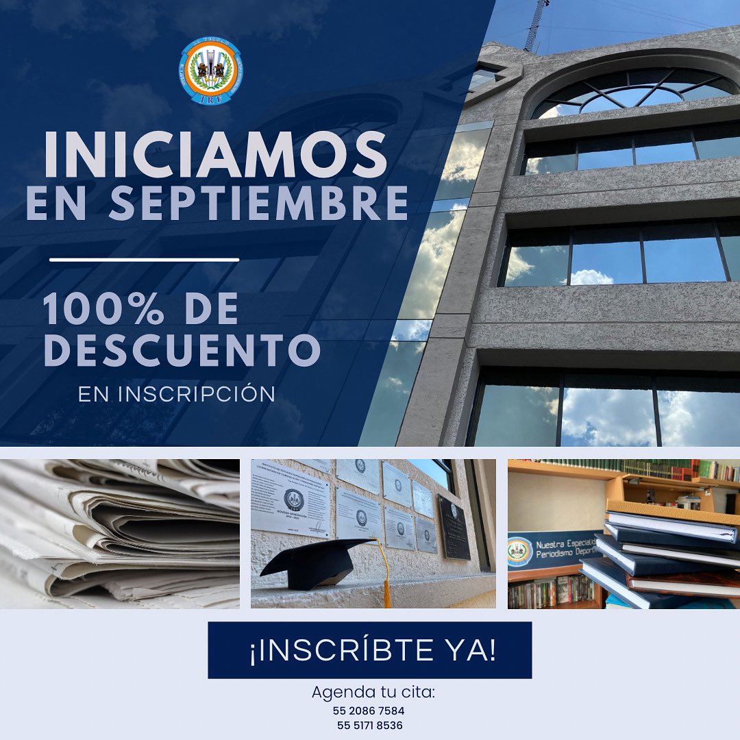 Inscríbete y obtén un 100% de descuento en tu inscripción para el cuatrimestre que inicia en septiembre. ¡No dejes pasar esta gran oportunidad! 💯🎙️

Informes aquí:📱55 2086 7584 📞 55 5171 8536
📩 relacionespublicasjrf@gmail.com