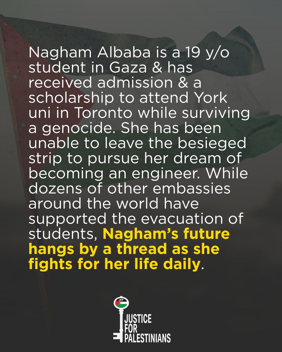 JfP_YYC's tweet photo. Evacuate Nagham! Nagham Albaba is a 19 y/o student in Gaza who received admission &amp; a scholarship to attend York University in Toronto while surviving a genocide. 

But she has been unable to leave the besieged strip to pursue her dream of becoming an engineer. https://t.co/AWWbjRRADI