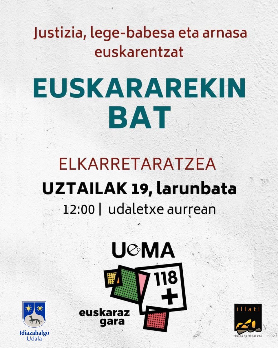Idiazabalgo Udaletik herritar guztiei dei egiten dizuegu euskararen aurkako eraso hau salatzera eta euskararentzat justizia eskatzera. Larunbat honetan, 12:00etan, Idiazabalgo udaletxe aurrean  elkarretaratzea egingo da.
