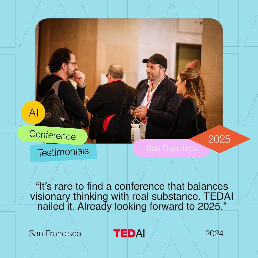 TEDAISF's tweet image. 🌟 WHAT ATTENDEES SAY ABOUT THEIR EXPERIENCE
The magic of TEDAI San Francisco isn’t just on stage — it’s in the conversations, the collisions, the shared moments of insight.
📅 October 21–22, 2025
📍 San Francisco
✅ lu.ma/tedaisanfranci…