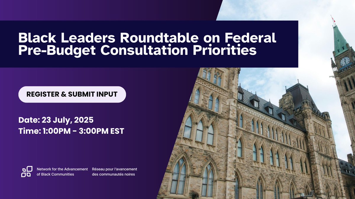 📣 NABC is hosting a national roundtable to explore a Black-led federal pre-budget submission.

🗓️ July 23 | 1–3 PM EST | Zoom

🔗 Register: us06web.zoom.us/meeting/regist…

📝 Submit input ahead of the conversation by July 21: forms.office.com/r/hcC8q69N3e

#BlackCommunities #PublicPolicy