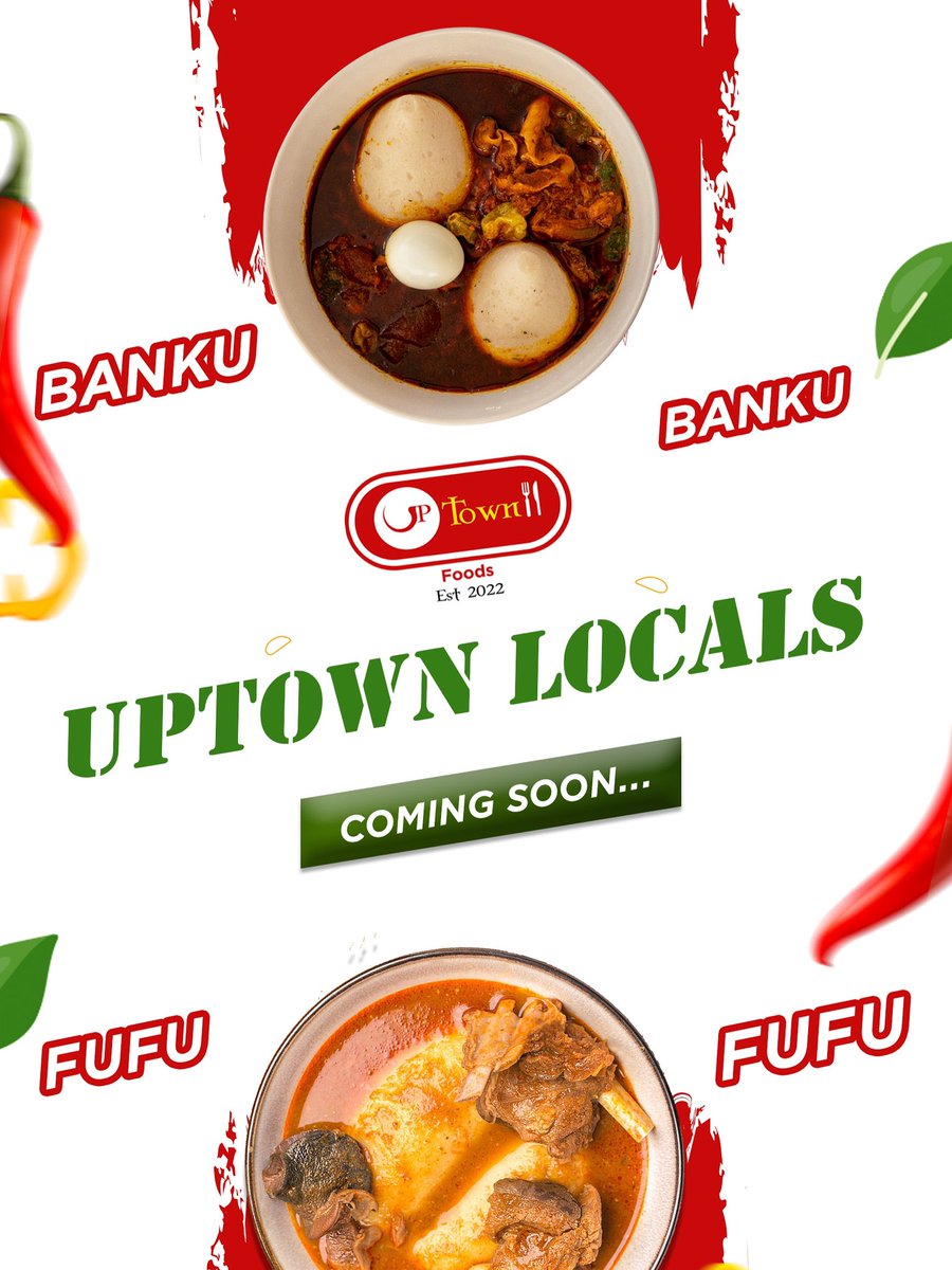 Flavors of Ghana 🇬🇭, coming to town! 🌆👌 #UptownLocals #GhanaianCuisine 🍲👨‍🍳l