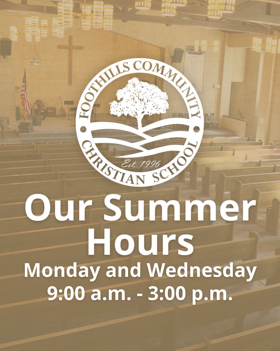 Foothillsfalcon's tweet image. Need to call or stop by the school this summer? Here are our summer hours!