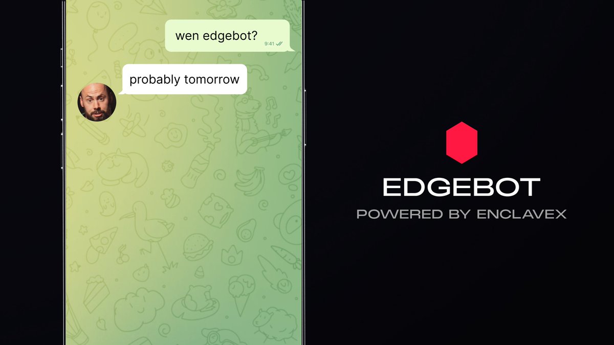 Edgebot. Probably tomorrow.