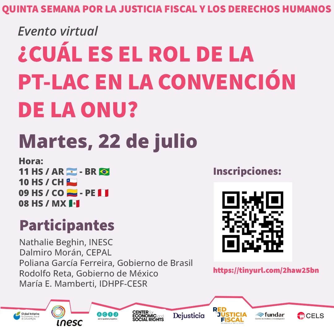 justiciafiscal's tweet image. Te invitamos al webinar "Cooperación Fiscal Regional y Derechos Humanos: El Rol Estratégico de la #PTLAC de cara a la Convención de #ONU", con representantes de gobiernos, sociedad civil y #CEPAL.
🗓️Martes 22 de julio
📌Inscripciones: tinyurl.com/2haw25bn
🔴Conoce los demás…