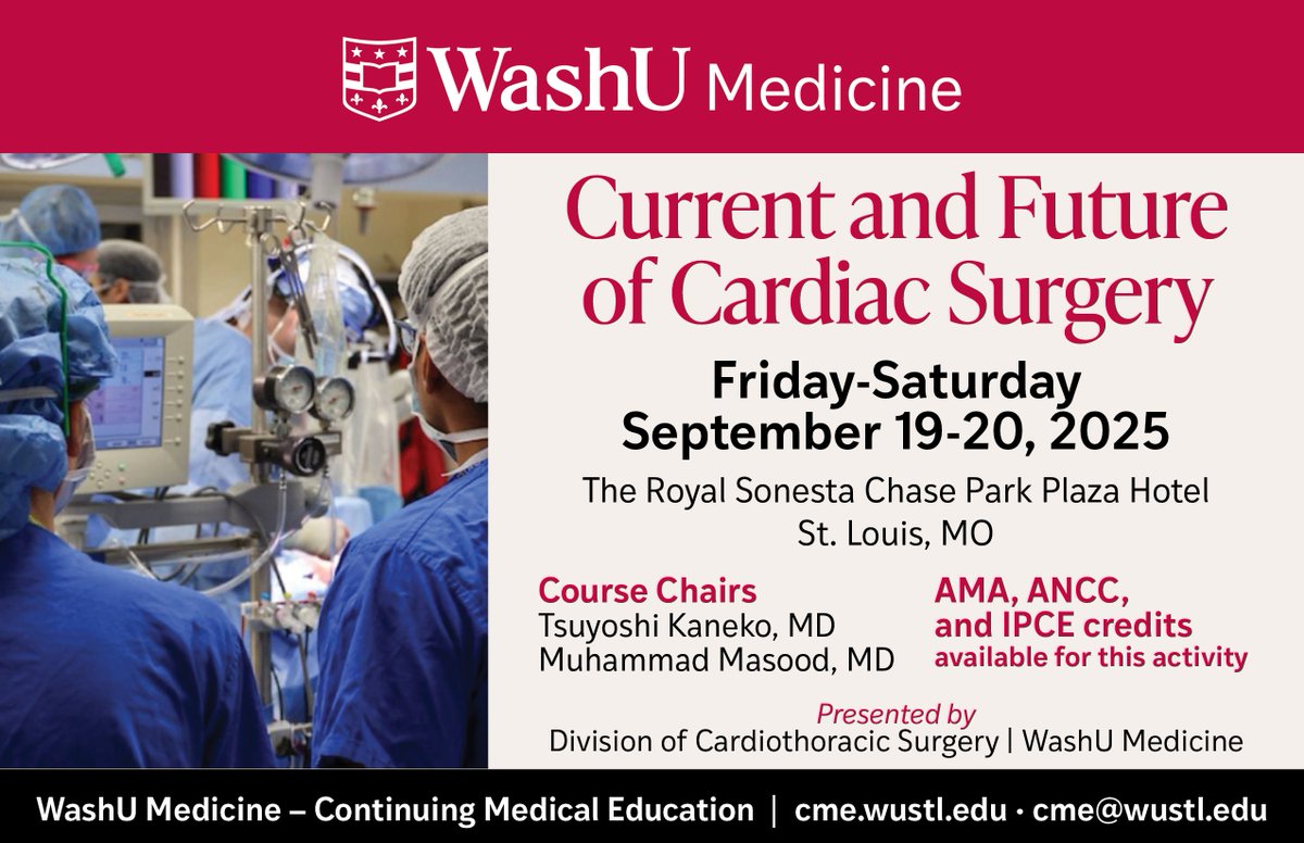 WashU_CT's tweet image. Join us Sept. 19-20 in St. Louis for the Current and Future of Cardiac Surgery symposium! There will be lectures, case presentations, panels, Q&A and simulations. Register by Sept. 4 for early-bird pricing bit.ly/3TH96mz #WashUMedicine #WashUSurgery @TsuyoshiKaneko1