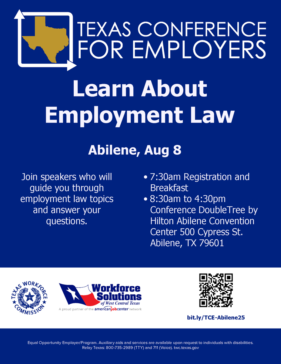 wfswct's tweet photo. The Texas Workforce Commission’s Texas Conference for Employers is coming to Abilene on Friday, August 8 at the DoubleTree by Hilton Downtown.

📅 Friday, August 8
⏰ 8:30 AM – 4:30 PM
📍 DoubleTree by Hilton, Downtown Abilene

🔗 Register here: https://t.co/4Vxw0z0LFw https://t.co/b0ZiWGorTT
