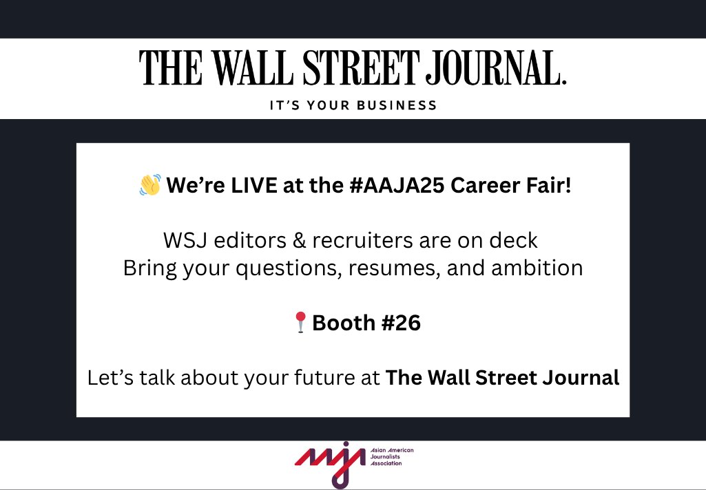 aaja's tweet image. 👋 We’re LIVE at the #AAJA25 Career Fair!
WSJ editors & recruiters are on deck! Bring your questions, resumes and ambition.
📍Booth #26
🎯 Let’s talk about your future at The Wall Street Journal.
#WSJCareers #AAJA25 #WSJatAAJA #WSJ