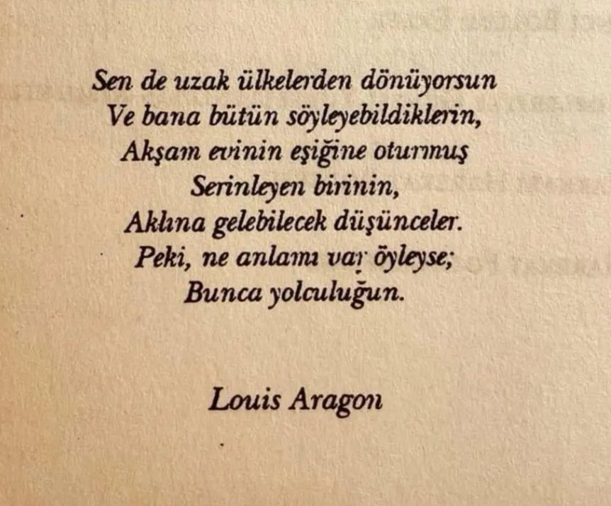 xarunn's tweet photo. "sen de uzak ülkelerden dönüyorsun."

louis aragon. https://t.co/SLnn3O0Swv