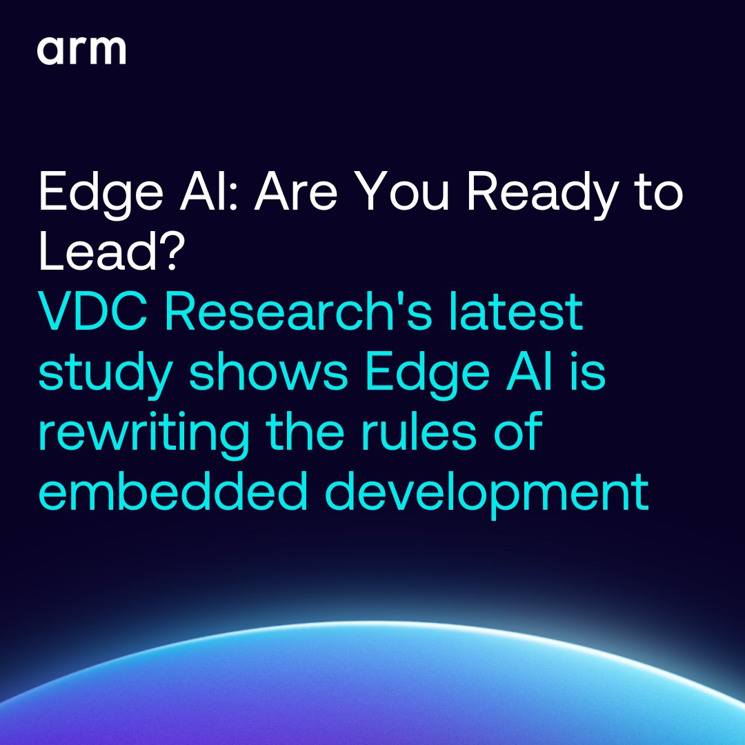 Arm's tweet image. Edge AI is triggering the Great Embedded Awakening 🌍
💡Modern workloads = modern tools
💡Rich operating systems are displacing RTOSs
💡Heterogeneous compute is becoming the norm
Our report with @VDC_Research explores how much the landscape is changing.
okt.to/9PxFJM