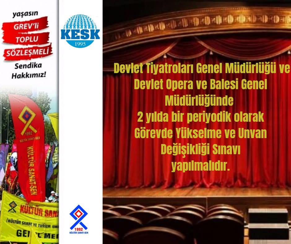 KÜLTÜR SANAT SEN (@kultursanatsen) on Twitter photo Devlet Tiyatroları Genel Müdürlüğü ve Devlet Opera ve Balesi Genel Müdürlüğünde 2 yılda bir periyodik olarak Görevde Yükselme ve Unvan Değişikliği Sınavı yapılmalıdır.
<a href="/csgbakanligi/">T.C. Çalışma ve Sosyal Güvenlik Bakanlığı</a> <a href="/TCKulturTurizm/">T.C. Kültür ve Turizm Bakanlığı</a> <a href="/devtiyatro/">Devlet Tiyatroları</a> <a href="/devoperabale/">Devlet Opera ve Balesi Genel Müdürlüğü</a> Devlet Tiyatroları Genel Müdürlüğü ve Devlet Opera ve Balesi Genel Müdürlüğünde 2 yılda bir periyodik olarak Görevde Yükselme ve Unvan Değişikliği Sınavı yapılmalıdır.
<a href="/csgbakanligi/">T.C. Çalışma ve Sosyal Güvenlik Bakanlığı</a> <a href="/TCKulturTurizm/">T.C. Kültür ve Turizm Bakanlığı</a> <a href="/devtiyatro/">Devlet Tiyatroları</a> <a href="/devoperabale/">Devlet Opera ve Balesi Genel Müdürlüğü</a>