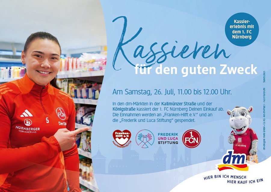 frankenhilft's tweet image. Liebe Freunde! Der #FCN kassiert bei DM und #FrankenHilft bekommt die Einnahmen! Am 26.07.2025 in der Zeit von 11-12Uhr in den DM-Märkten in der Kallmünzer- und der Königsstrasse!
*Bitte merkt Euch den Termin vor!*
