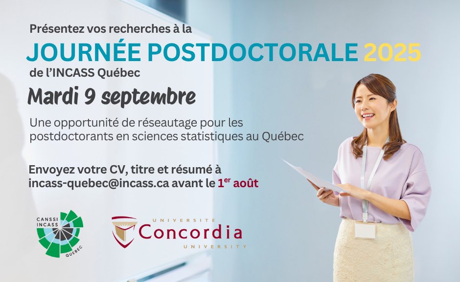 CANSSIINCASS's tweet image. Postdoctorants du Québec – Présentez vos recherches en #sciencesstatistiques lors de la Journée postdoctorale de l'@INCASSQuebec, le 9 septembre @Concordia.
Soumettez votre CV, votre titre et un résumé de présentation avant le 1er août pour participer.
loom.ly/lLZC0Qs