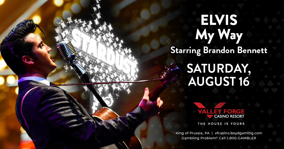 Brandon Bennett is bringing "Elvis My Way" to <a href="/VFCasinoResort/">Valley Forge Casino</a> on Saturday, Aug. 16, so now's the time to get your tickets! 

Get your tickets now: bit.ly/4ko8mNX
▫️
▫️
▫️
▫️
▫️
▫️
▫️
▫️
GAMBLING PROBLEM? CALL 1-800-GAMBLER