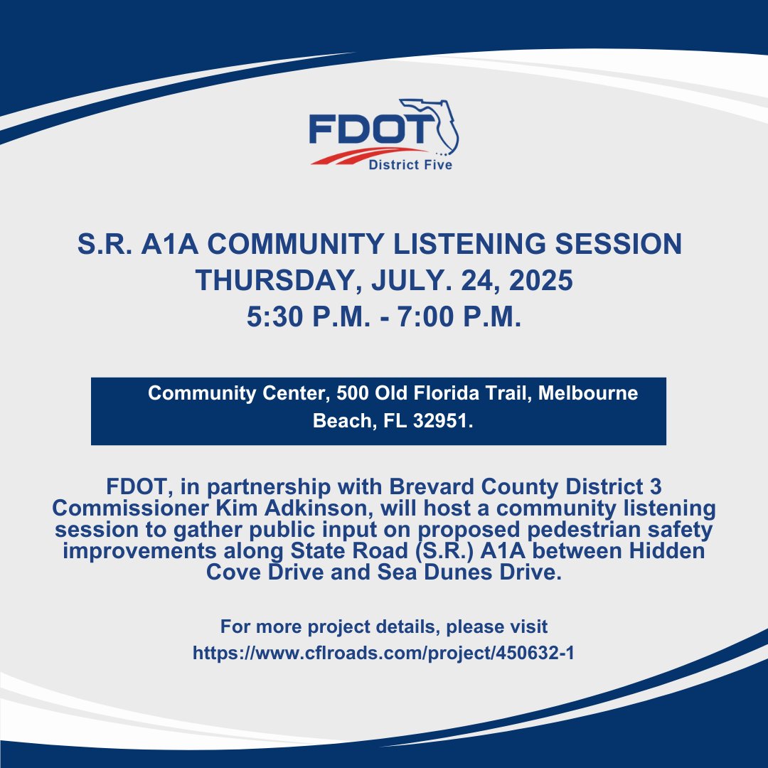 MyFDOT_CFL's tweet image. FDOT, in partnership with @BrevardCo_FL, invites you to share input on pedestrian safety improvements along S.R. A1A (Hidden Cove Dr. to Sea Dunes Dr.).
• July 24, 5:30–7 p.m.
• 500 Old Florida Trail, Melbourne Beach, FL 32951
• More: CFLRoads.com/project/450632…