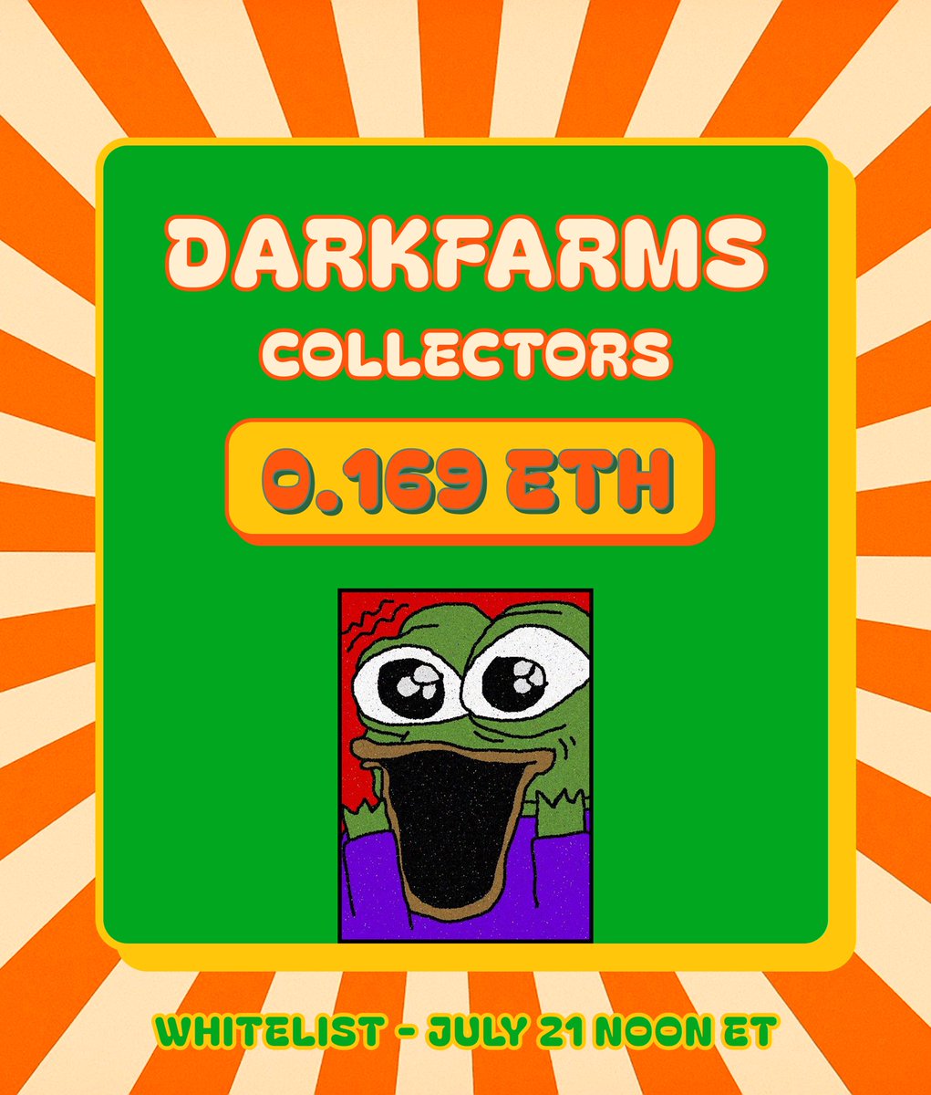 pepe.wtf (@pepe__wtf) on Twitter photo 𝗧𝗼𝘆𝘀 𝗪𝗵𝗶𝘁𝗲𝗹𝗶𝘀𝘁
🐸 Darkfarms Collectors
Holders of SMOWL, Derage or Editions by <a href="/Darkfarms1/">Darkfarms㊙️</a> get priority and discount for the Toys Drop.
👾 Full Set (3x + 1) 0.169 ETH
Snapshot this weekend. More NFT communities announced during the week!
x.com/pepe__wtf/stat… 𝗧𝗼𝘆𝘀 𝗪𝗵𝗶𝘁𝗲𝗹𝗶𝘀𝘁
🐸 Darkfarms Collectors
Holders of SMOWL, Derage or Editions by <a href="/Darkfarms1/">Darkfarms㊙️</a> get priority and discount for the Toys Drop.
👾 Full Set (3x + 1) 0.169 ETH
Snapshot this weekend. More NFT communities announced during the week!
x.com/pepe__wtf/stat…