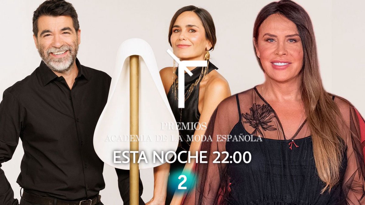 MasQTele's tweet image. ⭐️ESPECIAL⭐️ | #PremiosDeLaAcademiaDeLaModaEspañola esta noche a las 22.00h en @la2_tve con #KarlaSofíaGascón @munoz_rafa y @elenassanchez_ ¡No te lo pierdas! 

#PremiosModaRTVE 👠