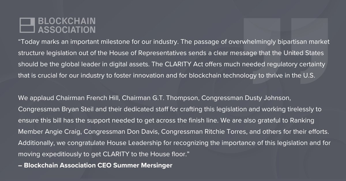 BlockchainAssn's tweet image. The following statement is attributed to Blockchain Association CEO @SKMersinger following the passage of the CLARITY Act: