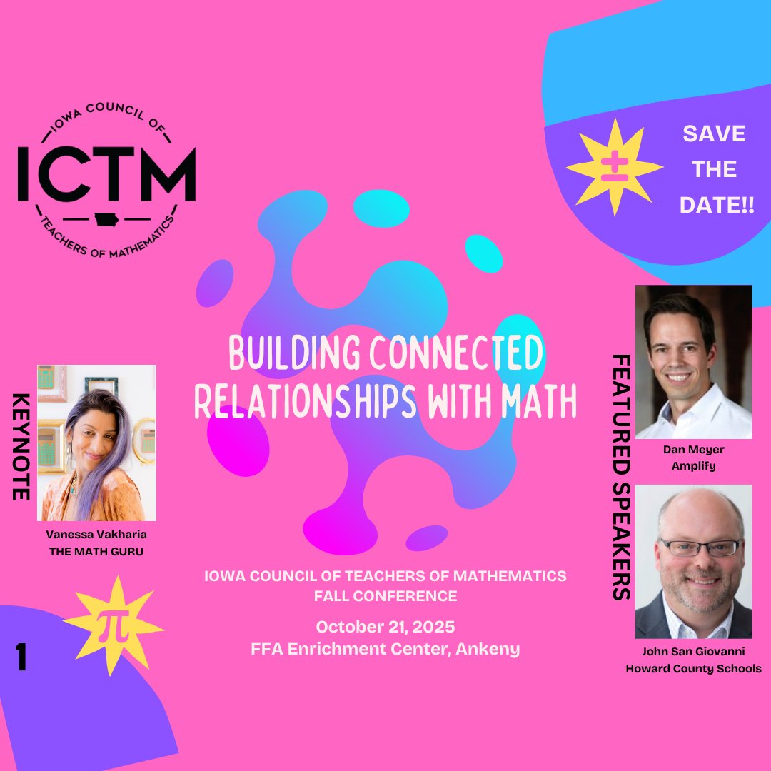 🎉 Save the date! ICTM 2025 is Oct. 21 in Ankeny! Join Vanessa Vakharia, Dan Meyer &amp; John SanGiovanni for Building Connected Relationships with Math.
🔗 iowamath.org
#iowamathteach #iowamath #iowamathstandards #MTBoS