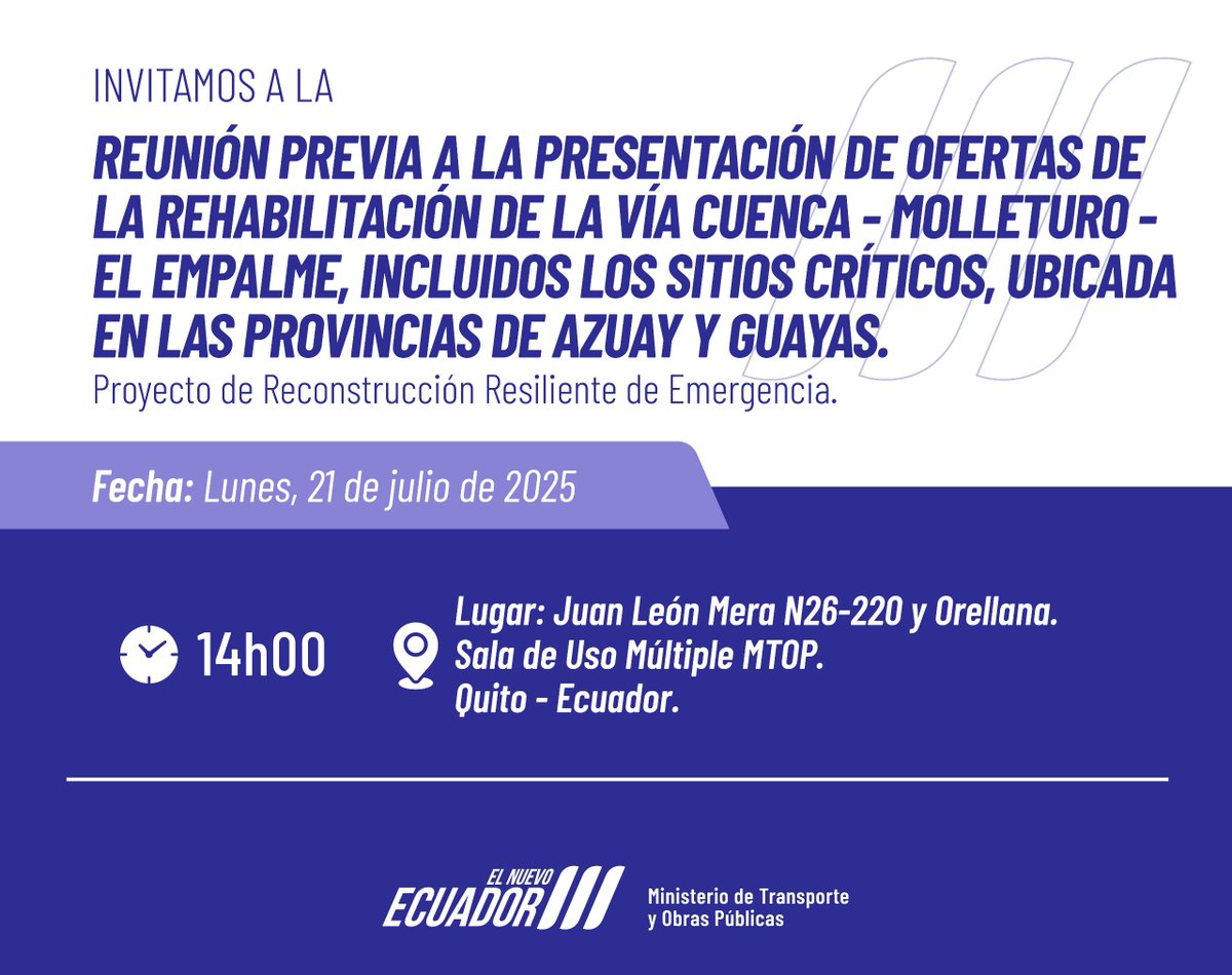 📌#Invitación | Participa en la reunión previa a la presentación de ofertas del proceso de rehabilitación de la vía Cuenca – Molleturo – El Empalme.

📍Presencial: Edificio MTOP Quito
💻 Acceso virtual: teams.microsoft.com/l/meetup-join/…

⚠️ La participación de los licitantes es importante