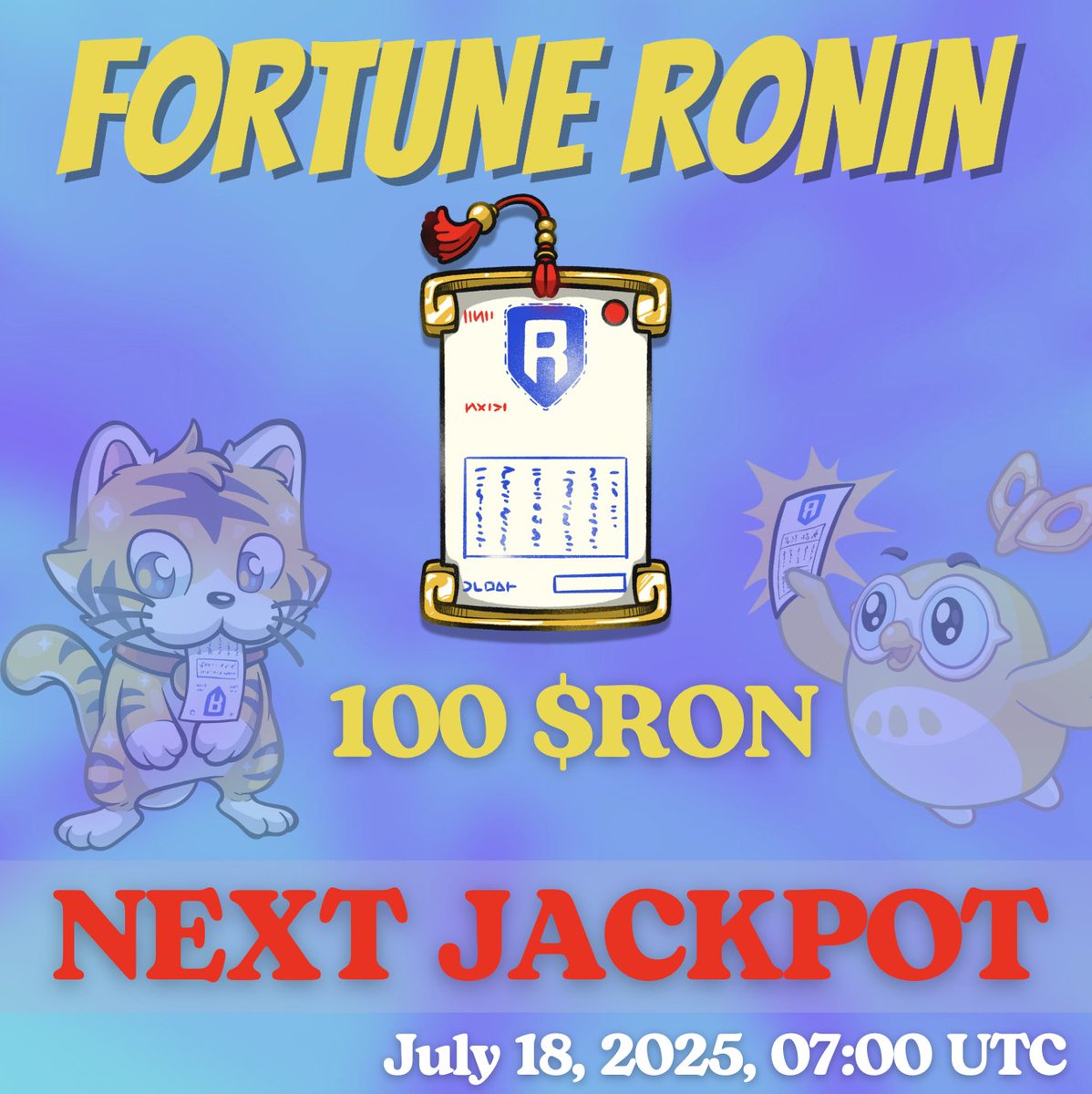 24TH LIVE RAFFLE: HAPPENING TOMORROW!

Get ready, Ronin fam! The 24TH LIVE Raffle Draw is happening TOMORROW!

More winners. More $RON. More chances to win big. Don’t sleep on this!

📅 Date: TOMORROW, Friday, 18th July 2025
🕕 Time: 07:00 UTC
📍 Where: LIVE on X

Still don’t