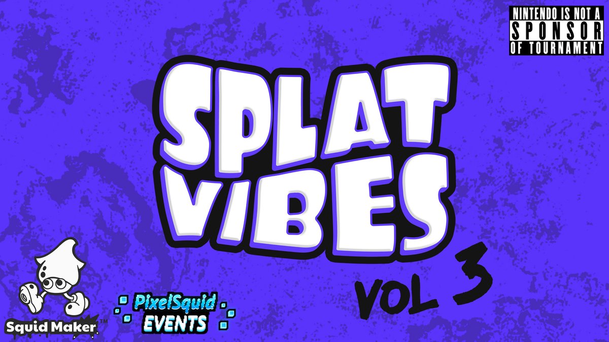 💥 Splat Vibes Vol 3!
📅 September 20th

🎟️ Spectator &amp; Tourney Tickets Available July 24th
📝 start.gg/tournament/spl…

#SplatVibes #Splatoon
