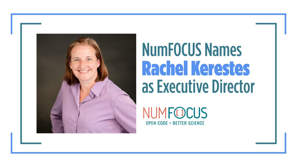 NumFOCUS's tweet image. After an extensive nationwide search involving the Administrative Board, Technical Steering Committee, and Advisory Council, the NumFOCUS Board of Directors is pleased to announce the appointment of Rachel Kerestes (@rkerestes) as the organization's new Executive Director. Learn…