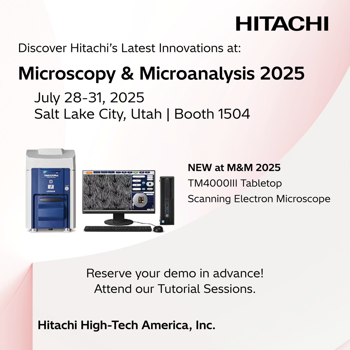 Hitachi High-Tech America (@hitachi_hta) on Twitter photo At #MM2025 in Salt Lake City, we’ll showcase Hitachi’s latest innovations at Booth 1504. Check out our brand-new Tabletop SEM, TM4000III! Book your private demo in advance by emailing hta-microscopy@hitachi-hightech.com. hitachi-hightech.com/us/en/events/m… #microscopy #microanalysis At #MM2025 in Salt Lake City, we’ll showcase Hitachi’s latest innovations at Booth 1504. Check out our brand-new Tabletop SEM, TM4000III! Book your private demo in advance by emailing hta-microscopy@hitachi-hightech.com. hitachi-hightech.com/us/en/events/m… #microscopy #microanalysis
