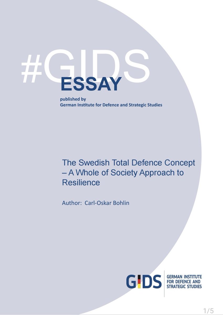 Readworthy:
"The Swedish Total Defence Concept – A Whole of Society Approach to Resilience".
#Sweden's Minister for Civil Defense <a href="/CarlOskar/">Carl-Oskar Bohlin</a> Bohlin for the <a href="/FueAkBwHH/">Führungsakademie der Bundeswehr</a> (#Germany's Armed Forces Command and Staff College) #GIDS.
📑 gids-hamburg.de/wp-content/upl…
(h/t <a href="/AmbVWD/">Amb Veronika Wand-Danielsson</a>)