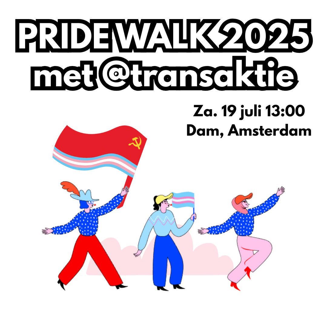 Loop met ons mee op de Amsterdam Pride walk komende zaterdag.

Transgender rechten zijn onlosmakelijk verbonden met de strijd om betere gezondheidszorg, lichamelijke autonomie, huisvesting en arbeid.

Deze strijd is nu relevanter dan ooit! 
✊🚩🏳️‍⚧️