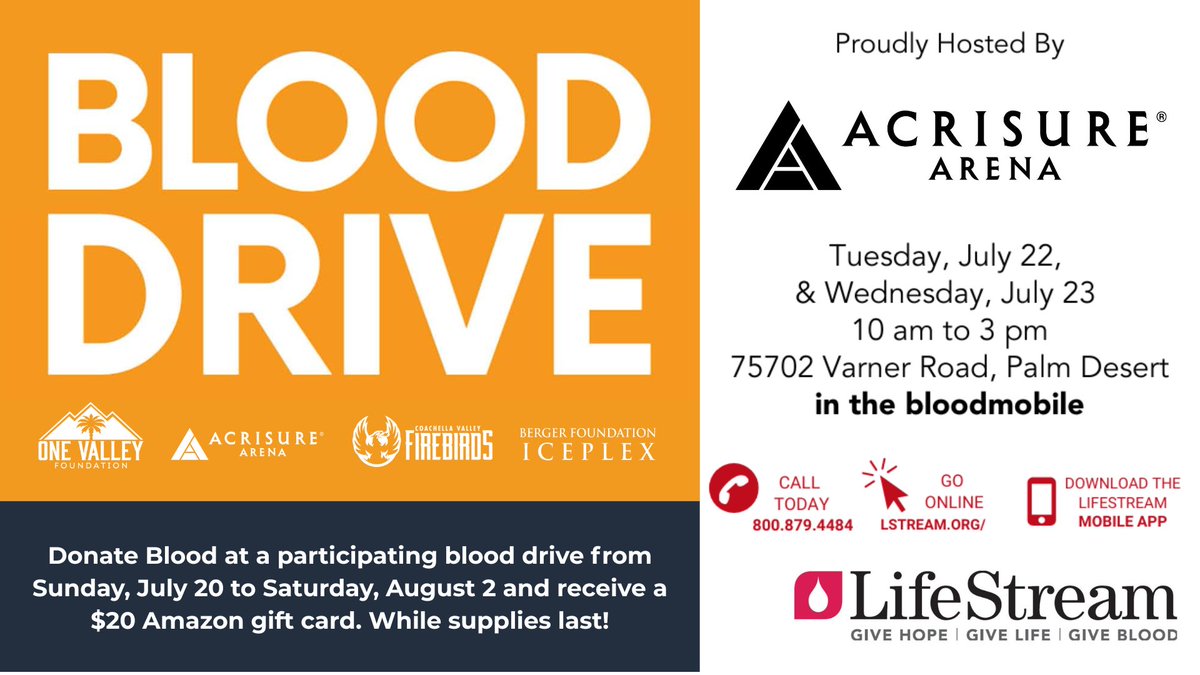 Come join us for blood drive at <a href="/AcrisureArena/">Acrisure Arena in Greater Palm Springs</a> Tuesday, July 22nd and Wednesday, July 23rd from 10AM-3PM in VIP Lot A with LifeStream! You can make an appointment ahead of time here: lstream.org/acrisure/