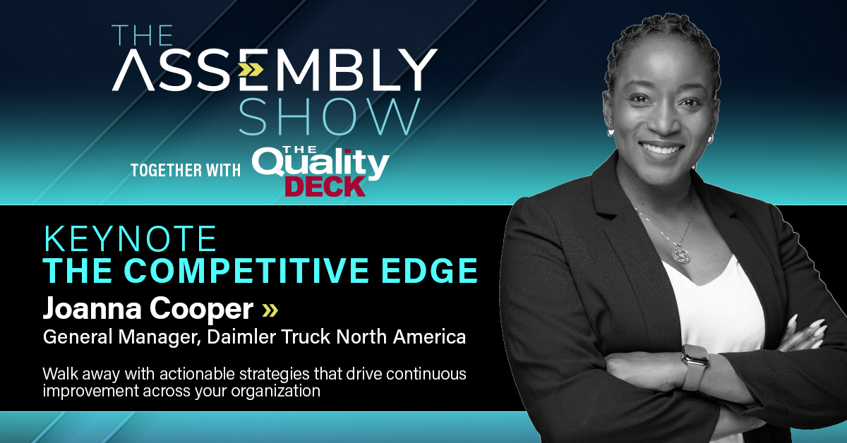 🚨 KEYNOTE ANNOUNCED🚨
Join us at The #ASSEMBLYShow on October 22, 2025 for our Keynote Presentation. Secure your FREE spot now: brnw.ch/21wUej3
#Qualitydeck #ManufacturingInnovation #assemblymanufacturing #Automation #SMTA #womeninmanufacturing #daimlertrucknorthamerica