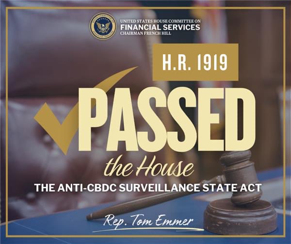 FinancialCmte's tweet photo. The Anti-CBDC Surveillance State Act passed 219-210. https://t.co/7QnI9vW4eg