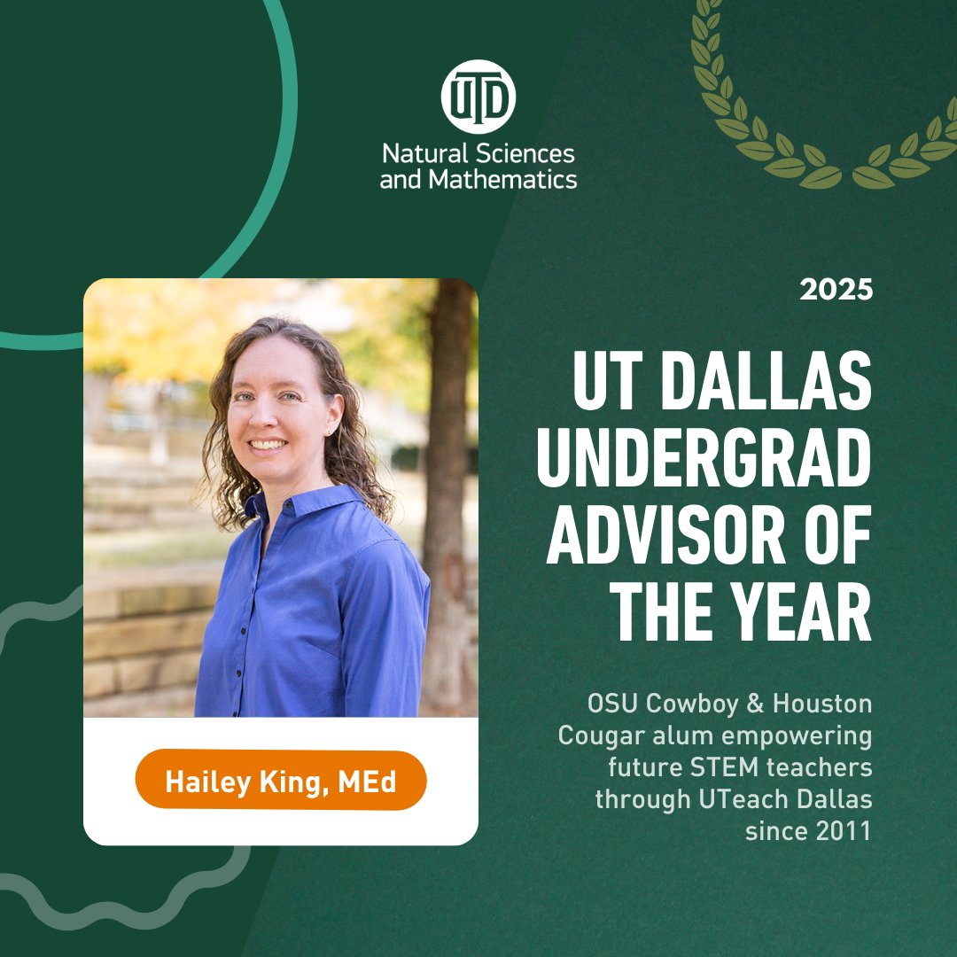 UTDScience's tweet image. Congratulations to Hailey King on earning @UT_Dallas Undergraduate Advisor of the Year! 🎉 Your dedication to students in @UTDSME & @UTeachDallas programs makes a lasting impact. We are so proud to have you on the NSM team! 🏆💫☄️
#UTDscience #UTDallas #StudentSuccess #STEM