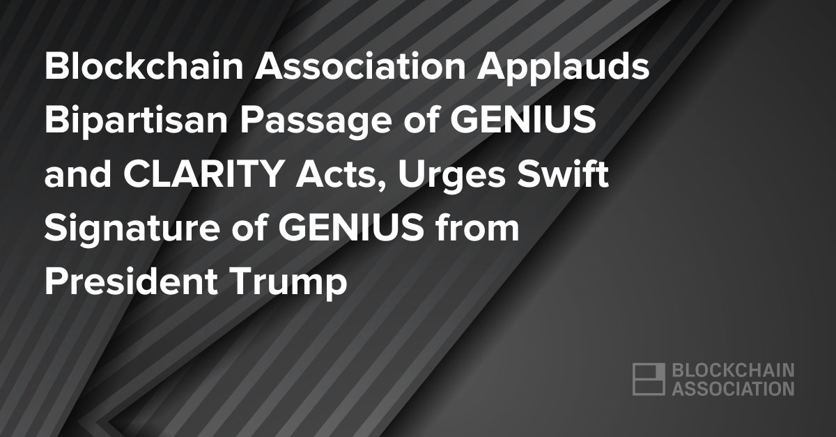 BlockchainAssn's tweet image. Congress has sent a clear message: the U.S. is ready to lead in digital finance through thoughtful, bipartisan policy.
We and our 130+ members urge the Senate to build on this momentum and look forward to @POTUS signing the GENIUS Act into law.
theblockchainassociation.org/blockchainasso…
