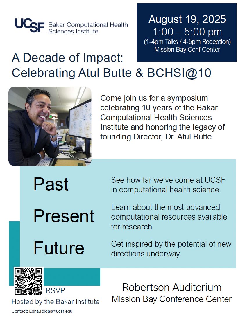 UCSF_BCHSI's tweet image. Join us for a symposium & reception: A Decade of Impact: Celebrating @atulbutte & BCHSI@10, Tuesday, August 19th 1-5pm: calendar.ucsf.edu/event/a-decade… @UCSF