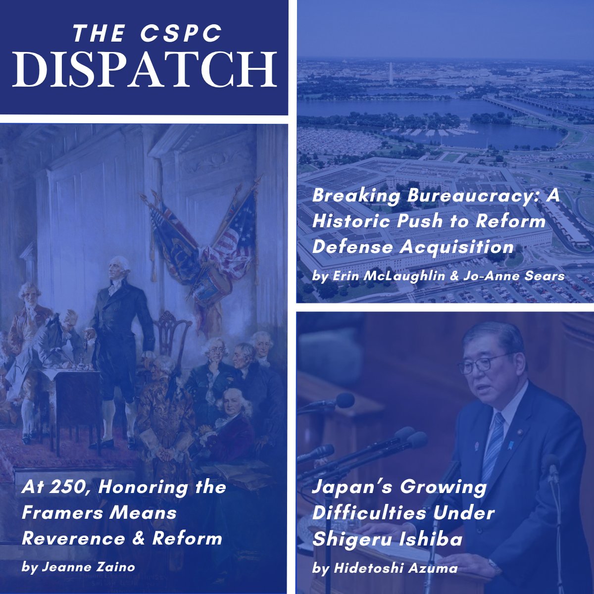 CSPC (@cspc_dc) on Twitter photo Check out the latest CSPC Dispatch! In this issue:
➡️ <a href="/JeanneZaino/">Jeanne Sheehan Zaino, Ph.D.</a> on the urgency of reform at America's 250th
➡️ Erin McLaughlin & Jo-Anne Sears on bipartisan Pentagon fixes
➡️ Hidetoshi A. on Japan’s deepening crises under PM Ishiba
Read now: thepresidency.org/the-dispatch/j… Check out the latest CSPC Dispatch! In this issue:
➡️ <a href="/JeanneZaino/">Jeanne Sheehan Zaino, Ph.D.</a> on the urgency of reform at America's 250th
➡️ Erin McLaughlin & Jo-Anne Sears on bipartisan Pentagon fixes
➡️ Hidetoshi A. on Japan’s deepening crises under PM Ishiba
Read now: thepresidency.org/the-dispatch/j…